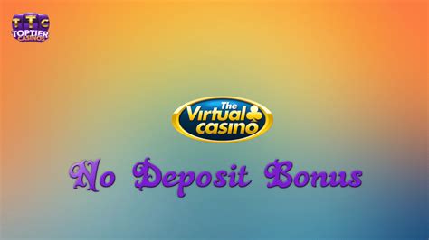 The Virtual Casino Bonus Codes & Promotions .